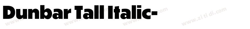 Dunbar Tall Italic字体转换